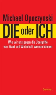 Die oder ich - Opoczynski, Michael