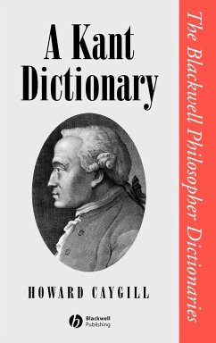 A Kant Dictionary - Caygill, Howard