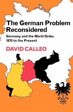 The German Problem Reconsidered - Calleo, David P.