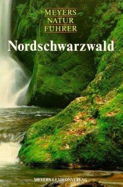 Nordschwarzwald / Meyers Naturführer