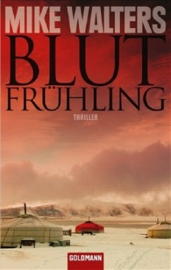 Blutfrühling / Inspector Nergui Bd.2 - Walters, Mike