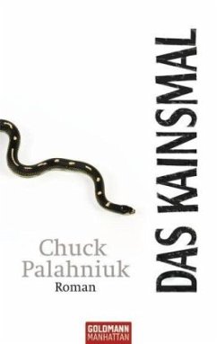 Das Kainsmal - Palahniuk, Chuck