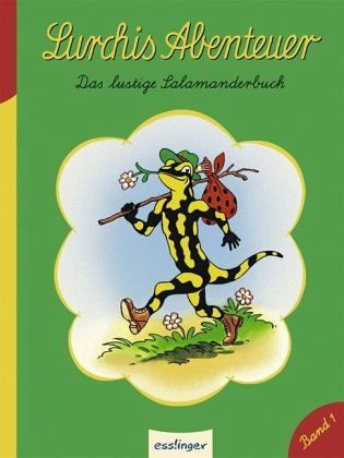 Lurchis Abenteuer / Das lustige Salamanderbuch Bd.1 portofrei bei bücher.de  bestellen