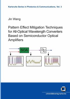 Pattern effect mitigation techniques for all-optical wavelength converters based on semiconductor optical amplifiers - Wang, Jin
