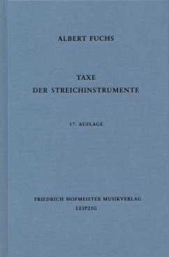 Taxe der Streichinstrumente - Fuchs, Albert