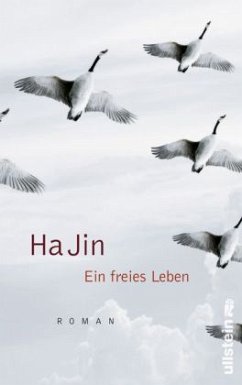 Ein freies Leben - Jin, Ha
