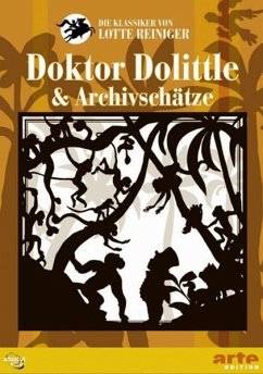 Lotte Reinigers Dr. Dolittle & Archivschätze