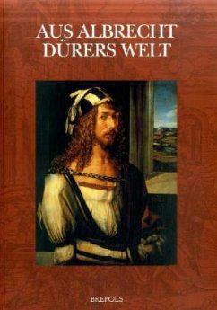 Aus Albrecht Dürers Welt - Brinkmann, Bodo