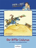 Der Ritter Linksrum und andere Vorlesegeschichten