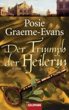 Der Triumph der Heilerin - Graeme-Evans, Posie