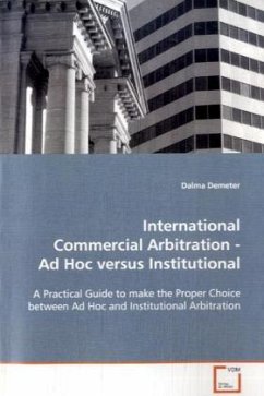 International Commercial Arbitration - Ad Hoc versus Institutional - Demeter, Dalma