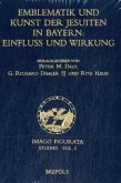 Emblematik und Kunst der Jesuiten in Bayern: Einfluss und Wirkung