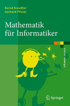 Mathematik für Informatiker - Kreußler, Bernd;Pfister, Gerhard