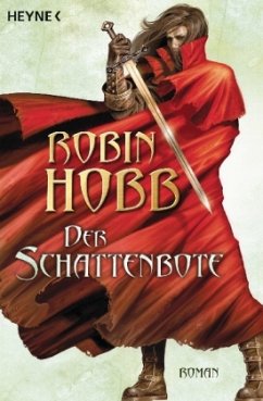 Der Schattenbote / Fitz der Weitseher Bd.2 - Hobb, Robin