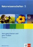 5. Schuljahr, Vom ganz Kleinen und ganz Großen / Naturwissenschaften, Gymnasium Rheinland-Pfalz, Themenhefte H.2
