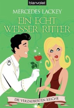 Cover Ein echt weißer Ritter / Die verzauberten Reiche Bd.2