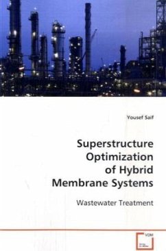 Superstructure Optimization of Hybrid Membrane Systems - Saif, Yousef