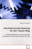 Simulationsunterstützung für den Toyota Weg