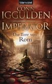 Imperator: Die Tore von Rom Bd.1