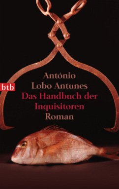 Das Handbuch der Inquisitoren - Antunes, António Lobo