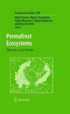 Permafrost Ecosystems - Osawa, Akira / Zyryanova, Olga A. / Matsuura, Yojiro et al. (Hrsg.)