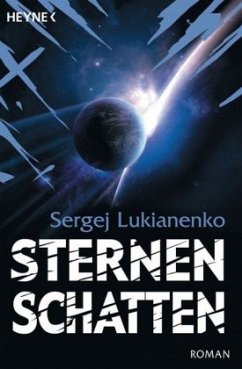 Sternenschatten / Sternenspiel Bd.2 - Lukianenko, Sergej
