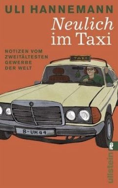 Neulich im Taxi - Hannemann, Uli