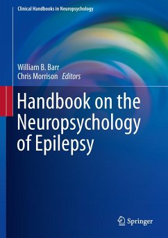 Handbook on the Neuropsychology of Epilepsy - Barr, William B. / Morrison, Chris (Hrsg.)