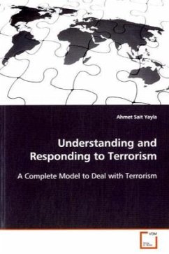 Understanding and Responding to Terrorism - Yayla, Ahmet S.