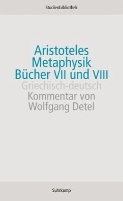 Metaphysik, Bücher VII und VIII - Aristoteles