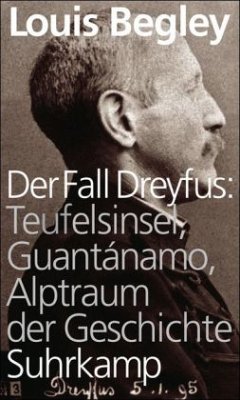 Der Fall Dreyfus - Begley, Louis