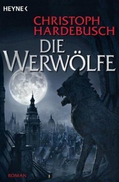 Die Werwölfe - Hardebusch, Christoph