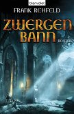 Zwergenbann / Zwerge Trilogie Bd.2