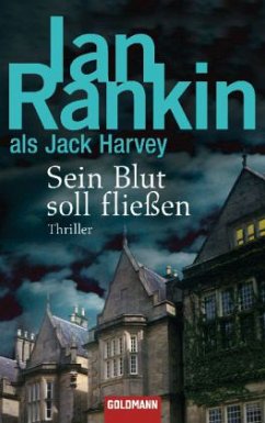 Sein Blut soll fließen - Rankin, Ian