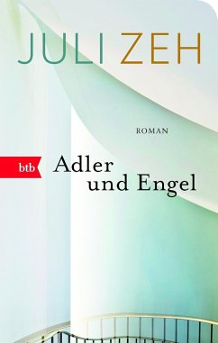 Adler und Engel - Zeh, Juli