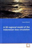A 3D regional model of the Indonesian Seas circulation