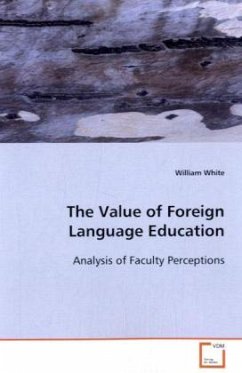 The Value of Foreign Language Education - White, William