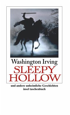 Sleepy Hollow und andere unheimliche Geschichten - Irving, Washington