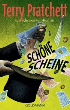 Schöne Scheine / Scheibenwelt Bd.31 - Pratchett, Terry