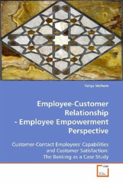 Employee-Customer Relationship - Employee Empowerment Perspective - melhem, Yahya