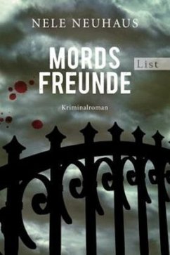 Mordsfreunde / Oliver von Bodenstein Bd.2 - Neuhaus, Nele