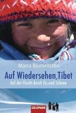 Auf Wiedersehen, Tibet