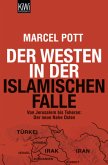 Der Westen in der islamischen Falle