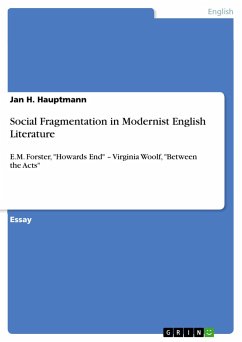 Social Fragmentation in Modernist English Literature