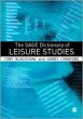 The Sage Dictionary of Leisure Studies - Bild 1