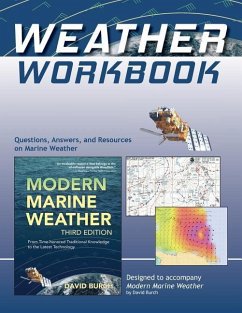 Weather Workbook: Questions, Answers, and Resources on Marine Weather - Burch, David