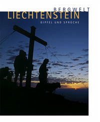 Bergwelt Liechtenstein - Liechtensteiner Alpenverein