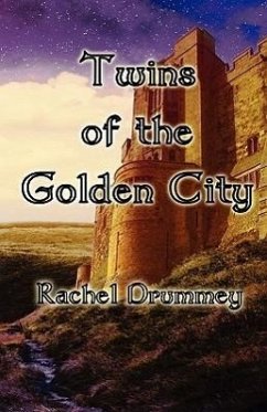 Twins of the Golden City - Drummey, Rachel