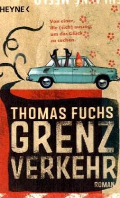 Grenzverkehr - Fuchs, Thomas