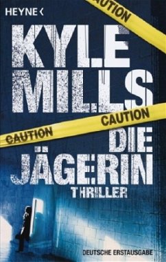 Die Jägerin - Mills, Kyle